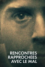 Rencontres rapprochées avec le mal poster