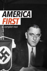 America first, the Nazi plot