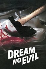 Poster for Dream No Evil