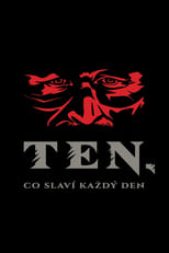 Poster for Ten, co slaví každý den 