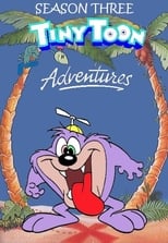 Poster for Tiny Toon Adventures Season 3