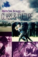 Poster for Melvyn Bragg on Class and Culture