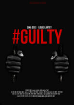 Poster for #Guilty