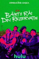 Băieții răi din rezervație