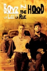 Boyz n the Hood : La loi de la rue serie streaming