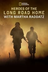 Poster for Heroes of the Long Road Home with Martha Raddatz 