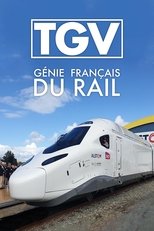 Poster for TGV, génie français du rail 