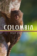 Poster for Colombia - Wild and Free