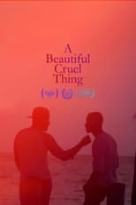 A Beautiful Cruel Thing (2017)