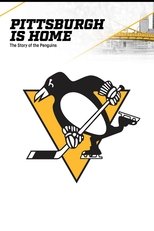 Poster for Pittsburgh is Home: The Story of the Penguins 