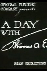 A Day with Thomas A. Edison