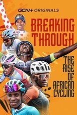 Breaking Through: The Rise of African Cycling main poster