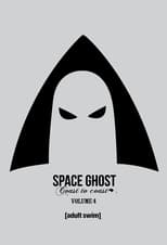 Poster for Space Ghost Coast to Coast Season 4