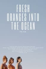 Poster for Fresh oranges into the ocean