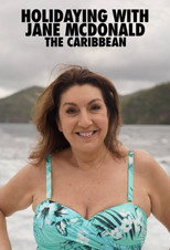 Holidaying with Jane McDonald: The Caribbean poster