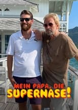 Poster for Mein Papa, die Supernase!