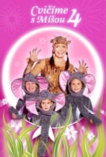 Cvičíme s Míšou 4 poster