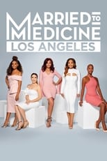 Poster for Married to Medicine Los Angeles