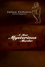 Poster for Julian Fellowes Investigates: A Most Mysterious Murder Season 1