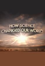 Poster for How Science Changed Our World