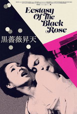Ecstasy of the Black Rose