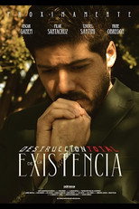 Destrucción Total de la Existencia (2021)