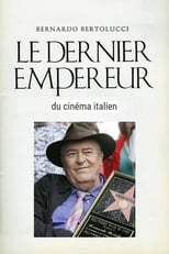 Poster for Bernardo Bertolucci, le dernier empereur du cinema