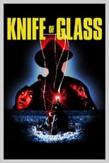 Poster for Knife of Glass