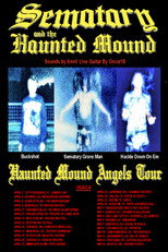 Haunted Mound Angels Tour Part 1 USA poster