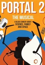 Poster di Portal 2: The (Unauthorized) Musical