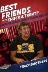 Poster for Best Friends With Tracy Smothers