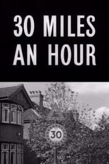 Poster for Thirty Miles an Hour