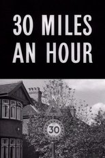 Poster for Thirty Miles an Hour 