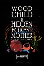 Poster di Wood Child and Hidden Forest Mother