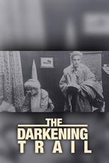 Poster for The Darkening Trail 