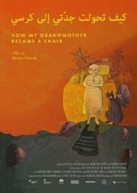 Poster for How My Grandmother Became A Chair 