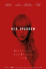 Red Sparrow: Die junge russische Spionin Dominika Egorova bekommt einen hochbrisanten Auftrag. Sie soll sich mit einem amerikanischen CIA-Agenten namens Nathaniel Nash bekannt machen und mehr über ihn herausfinden. Nachdem das geschafft ist, soll sie herausfinden, wer der amerikanische Maulwurf in der russischen Politik ist, um ihn zu enttarnen. Doch sehr schnell gerät das Katz-und-Maus-Spiel außer Kontrolle… Red Sparrow: Die junge russische Spionin Dominika Egorova bekommt einen hochbrisanten Auftrag. Sie soll sich mit einem amerikanischen CIA-Agenten namens Nathaniel Nash bekannt machen und mehr über ihn herausfinden. Nachdem das geschafft ist, soll sie herausfinden, wer der amerikanische Maulwurf in der russischen Politik ist, um ihn zu enttarnen. Doch sehr schnell gerät das Katz-und-Maus-Spiel außer Kontrolle…