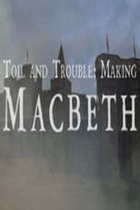 Poster di Toil And Trouble: Making 'Macbeth'