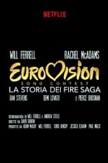 Eurovision Song Contest - La storia dei Fire Saga streaming ita