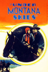 Under Montana Skies (1930)