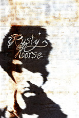 Rusty Horse poster