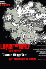 Lupin the IIIRD: The Movie - La stirpe immortale