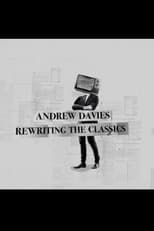 Poster for Andrew Davies: Rewriting the Classics