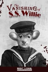 Poster for The Vanishing of S.S. Willie 