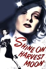 Poster for Shine on Harvest Moon