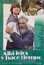 Poster for Allá lejos y hace tiempo