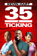 Poster for 35 and Ticking
