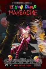 Poster di Klown Kamp Massacre