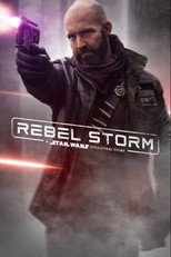 Rebel Storm: A Star Wars Collateral Story poster