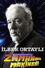 TR - İlber Ortaylı ile Zaman Makinesi